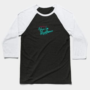 Vive La Resistance Logo Baseball T-Shirt